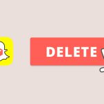چگونه اکانت اسنپ چت Snapchat خود را حذف کنیم؟